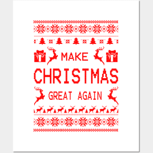 MAKE CHRISTMAS GREAT AGAIN Posters and Art